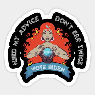 Don't Err Twice Heed my Advice Sticker